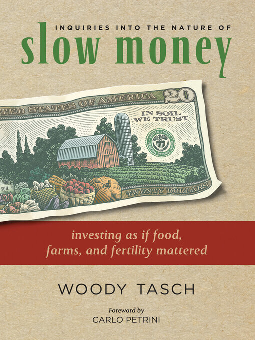 Cover image for Inquiries into the Nature of Slow Money